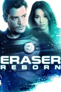 Eraser: Reborn izle