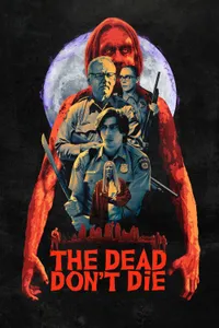 The Dead Don't Die izle
